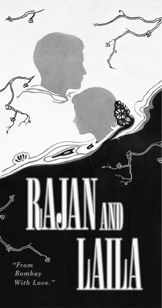 Rajan and Laila. From Bombay With Love.